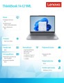 Notebook ThinkBook 14 G7 21MR008JPB W11Pro Ultra 5 125U/8GB/512GB/INT/14.0 WUXGA/Arctic Grey/3YRS OS + CO2 Offset -1805752
