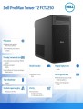 Komputer Dell Pro Max Tower T2 FCT2250 Win11Pro U9 285K/64GB/1TB/Integrated/No Wifi/Wireless Kb & Mouse/vPro/3Y ProSupport-2027797