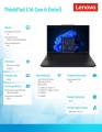 Notebook ThinkPad L14 G6 21S6004EPB W11Pro Ultra 7 255U/32GB/1TB/INT/14.0 WUXGA/Black/3YRS OS + 1YR Premier Support + CO2 Offset-2039794