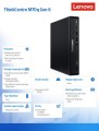 Komputer ThinkCentre M70q Tiny G6 13A4000FPB W11Pro Ultra 5 235T/16GB/512GB/INT/Black/vPro/3YR OS + 1YR Premier TC-2154837